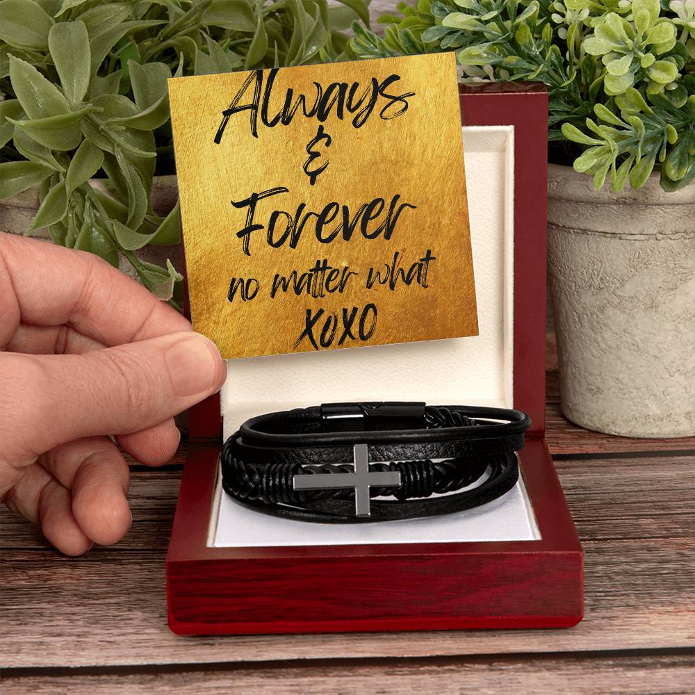 ALWAYS & FOREVER NO MATTER WHAT/ MENS VEGAN LEATHER CROSS BRACELET