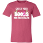 CHECK YOUR BOOBS AWARENESS / SOFT BELLA CANVAS TEE