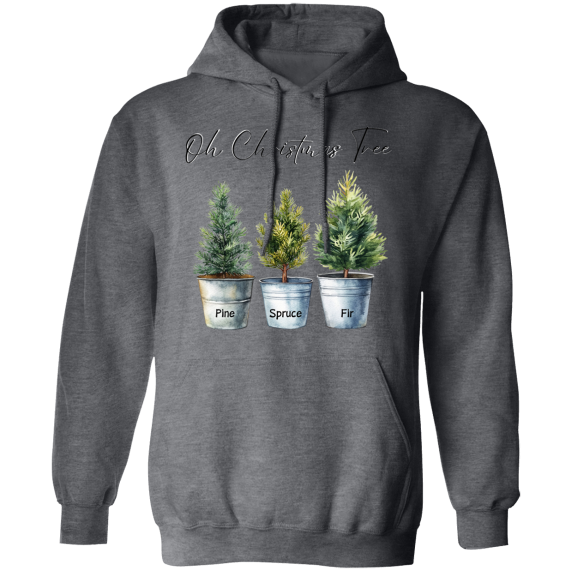 O Christmas Tree Pine Spruce Fir Trees in Tin Buckets Ladies Soft Hoodie, Color Choices