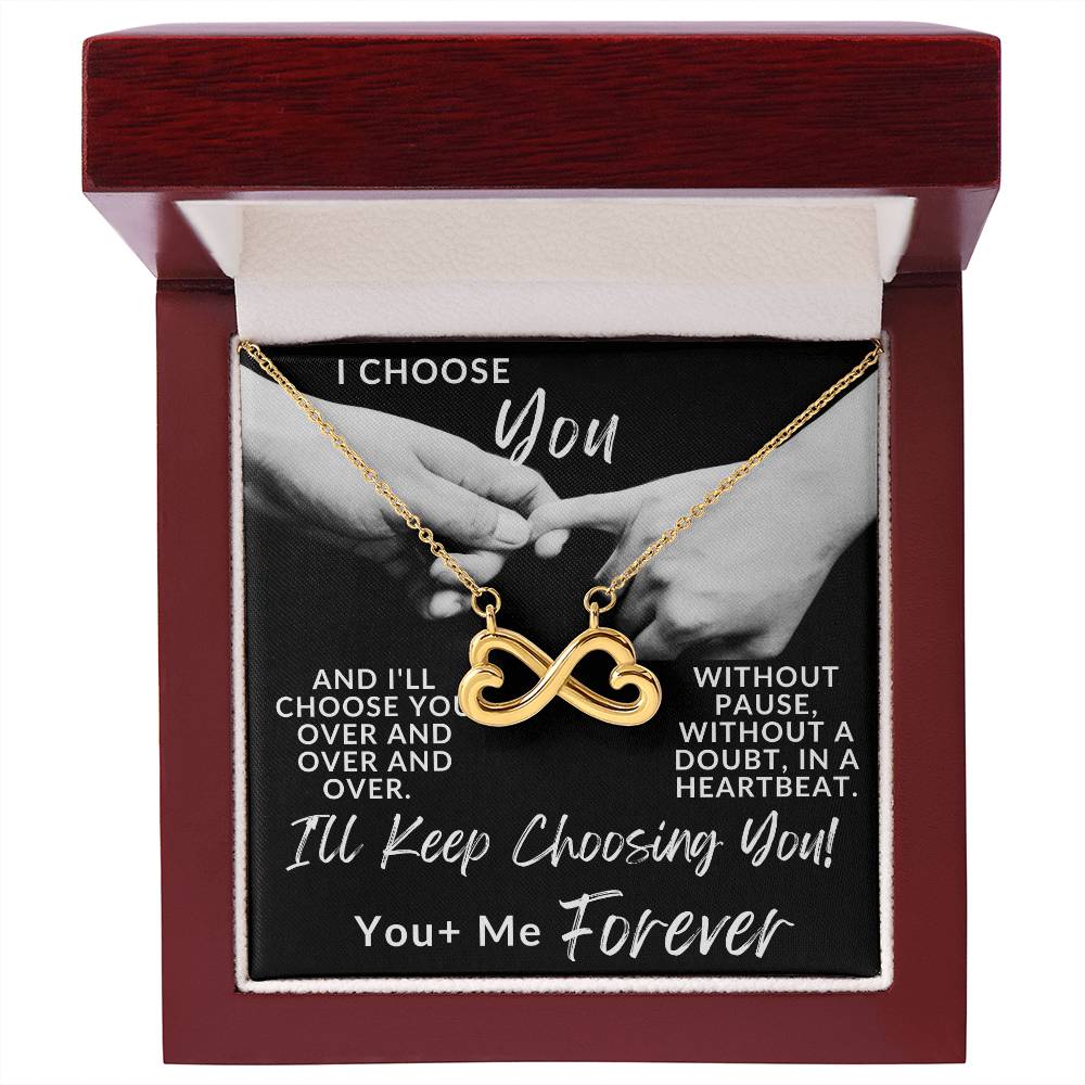 I Choose You Forever, Endless Love Double Heart Necklace For Her