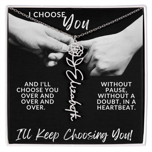 I CHOOSE YOU BIRTH FLOWER NECKLACE