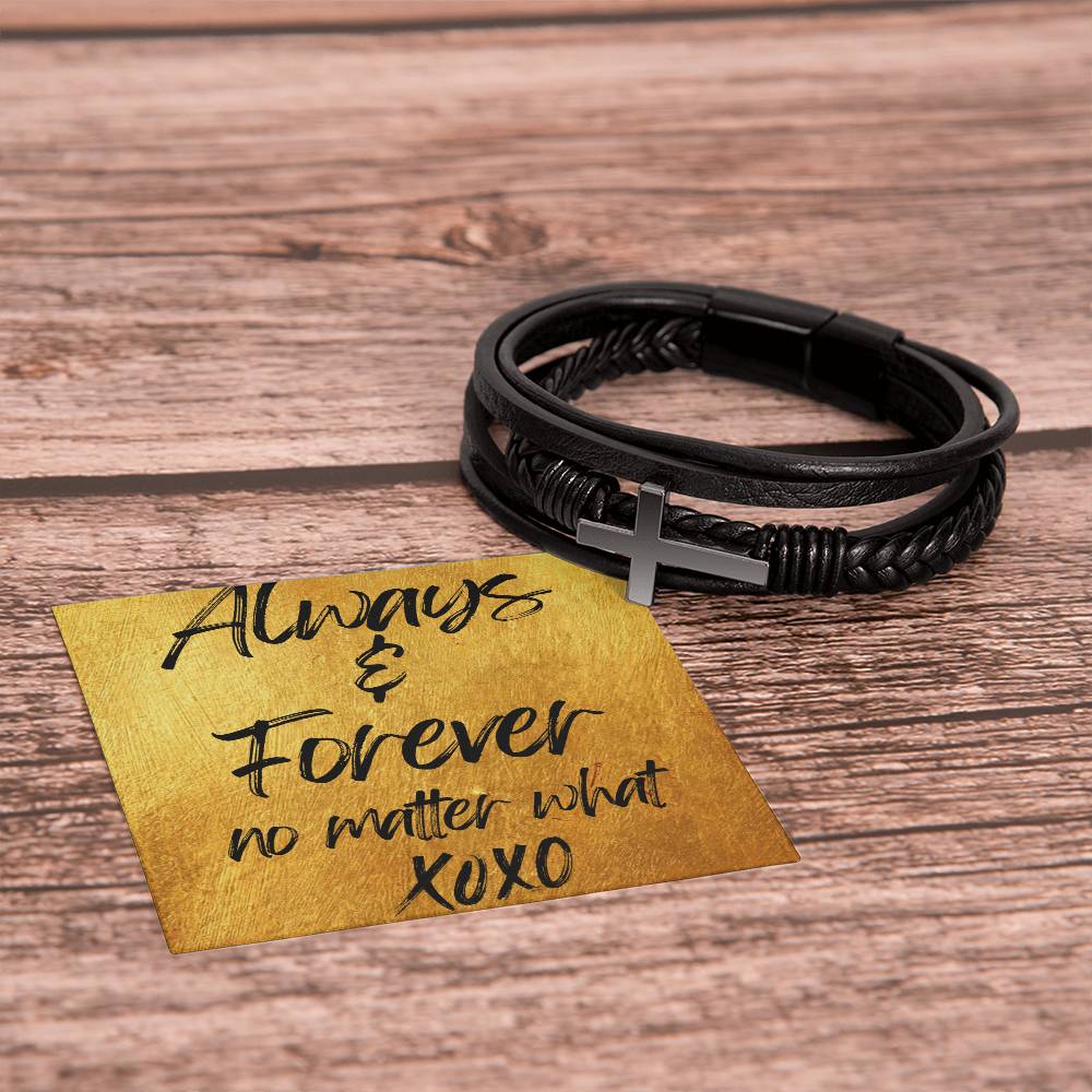 ALWAYS & FOREVER NO MATTER WHAT/ MENS VEGAN LEATHER CROSS BRACELET