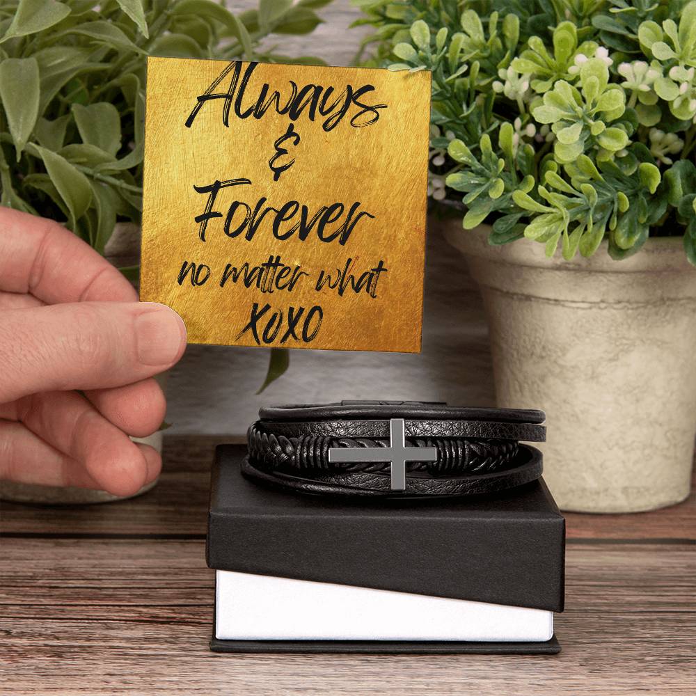 ALWAYS & FOREVER NO MATTER WHAT/ MENS VEGAN LEATHER CROSS BRACELET