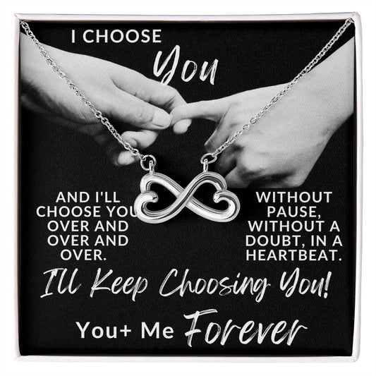 I Choose You Forever, Endless Love Double Heart Necklace For Her