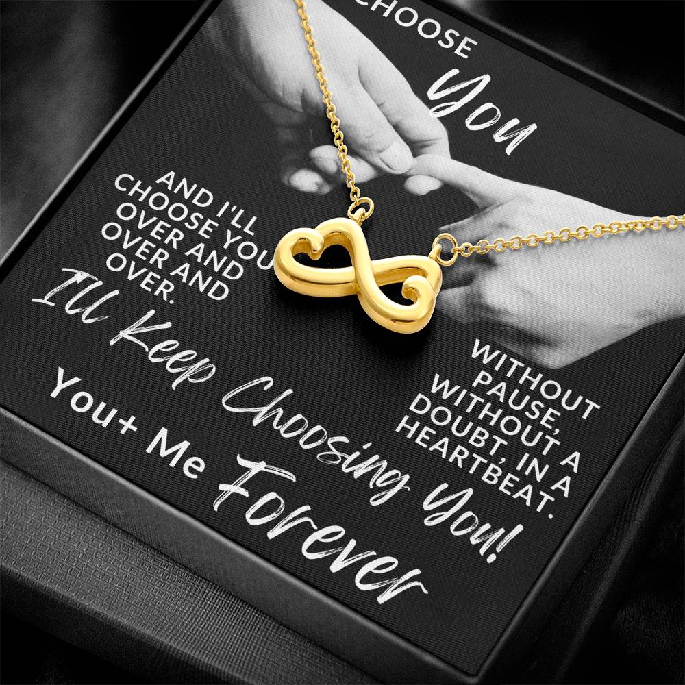 I Choose You Forever, Endless Love Double Heart Necklace For Her