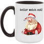 Cute Vintage/ Better Watch Out/ 15OZ CERAMIC MUG