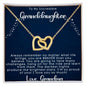 TO MY INCREDIBLE GRANDDAUGHTER/BRAVER THAN YOU BELIEVE/INTERLOCKING HEARTS NECKLACE